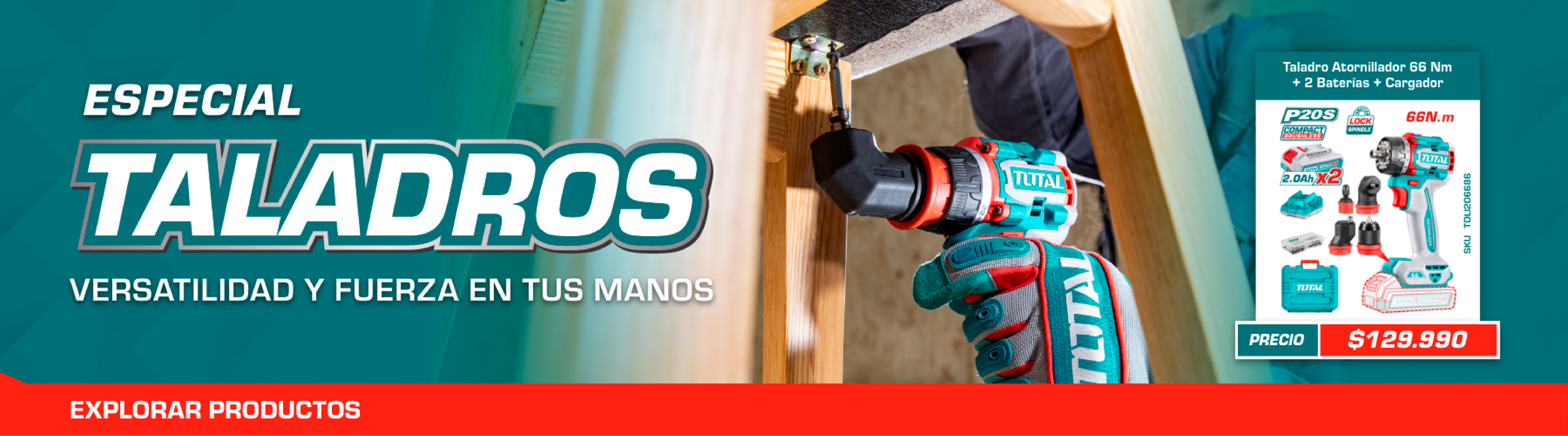 Promoción Total Tools: Taladros
